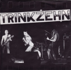 Trink Zehn - dto.