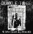 Dunke Tage - Es kehren dunkle Tage übers Land