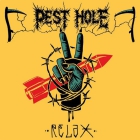 Pest Hole - Relax