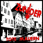 Zunder - Tote Mauern