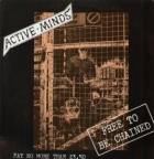Active Minds - Free to be chained