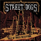 Street Dogs – Tale of mass deception