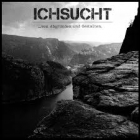 Ichsucht - ...von Abgründen und Gestalten