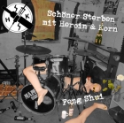 Schöner Sterben mit Heroin & Korn – Feng Shui