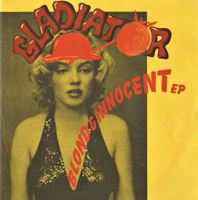 Gladiator - Blond & innocent EP