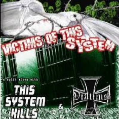 Viktims / This System Kills - Split
