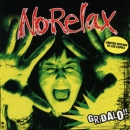 No Relax - Gridalo!!