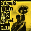 V.A. - Sounds from the street Vol. 1