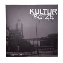 Kulturrotze – Kaltes Land