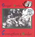 Stage Bottles – Corruption & Murder