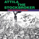 Attila The Stockbroker – This is free Europe