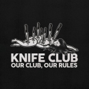 Knife Club - Our club, our rules