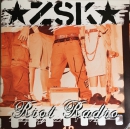 ZSK – Riot Radio
