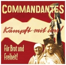 Commandantes – Für Brot und Freiheit