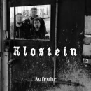 Klostein – Aufruhr