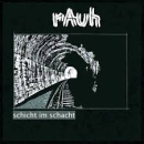Rauh – Schicht im Schacht