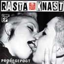 Rasta Knast - Probegepogt