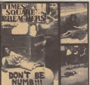 Times Square Preachers - Don´t be numb