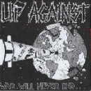 Up Against - War will never end...