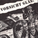 Vorsicht Glas - dto. (farbige)