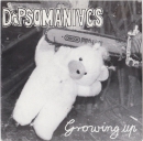 Dipsomaniacs - Growing up