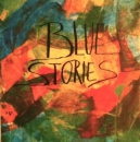 Blue Storries - dto.