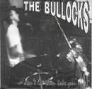 Bullocks, The - Don´t let them take you aLIVE
