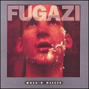 Fugazi – Margin Walker