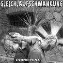 Gleichlaufschwankung - Ethno Punx