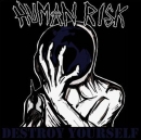 Human Risk / Vorbeugehaft - Split