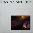Mia - After the fact