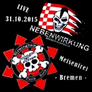 Nebenwirkung / Drongos For Europe - Live 31.10.2015 Meisenfrei Bremen