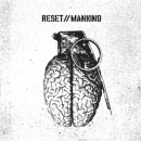 Reset/Mankind - dto.