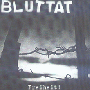 Bluttat - Freiheit!