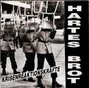 Hartes Brot - Krisenreaktionskräfte