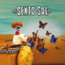 Sexto Sol - Camino infinito