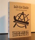 Tischlerei Lischitzki - Halt die Kladde